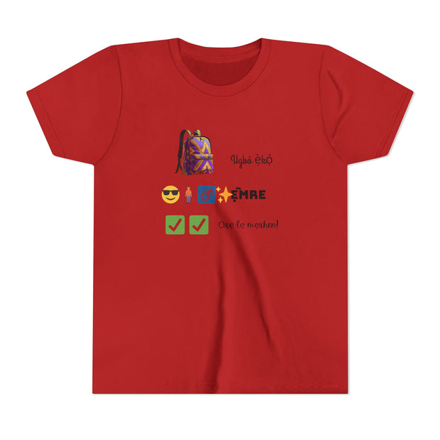 Ugbó ẹ̀kọ́? Ọrẹ. Ẹ̀mre? Ọrẹ lẹ mẹrhen! (School ride? Friend. You’re awesome? Friend, you’re set!) – Urhobo Back-to-School Tee for Kids