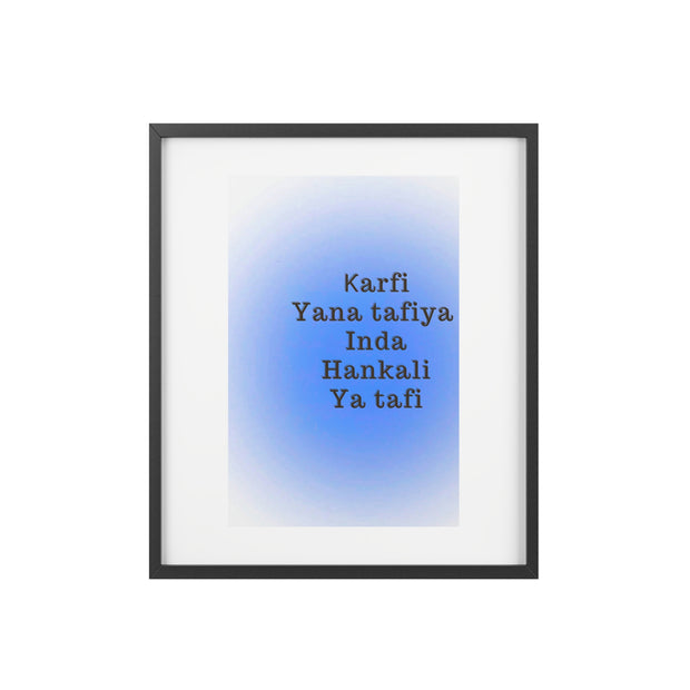 Framed Posters, Matte“Ƙarfi yana tafiya inda hankali ya tafi – Hausa Motivational Quote Framed Wall Art | Energy Flows Where Attention Goes Poster”