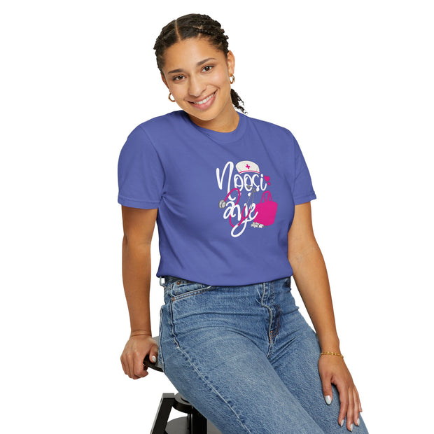 Celebrate Nurses with Style – Funny Nurse Appreciation T-Shirt | Nurse Life Tee, Healthcare Worker Gift, Medical Professional Top, Nọọsi Aye (Nurse Life in Yoruba) Shirt