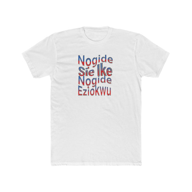“Nọgide Sie Ike, Nọgide Eziokwu Igbo T-Shirt – Stay Strong, Stay True Inspirational Tee” ✅