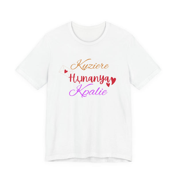 “Kụziere Hụnanya Kpalie Women’s Tee  Teach Love & Inspire in Igbo