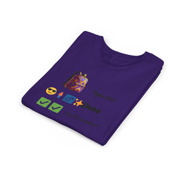 Ugbó ẹ̀kọ́? Ọrẹ. Ẹ̀mre? Ọrẹ lẹ mẹrhen! (School ride? Friend. You’re awesome? Friend, you’re set!) – Urhobo Back-to-School Tee for Kids