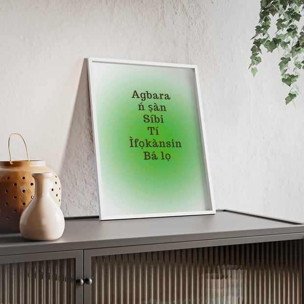Agbara ń ṣàn síbi tí ìfọkànsin bá lọ – Yoruba Motivational Quote Framed Wall Art | Energy Flows Where Attention Goes Poster