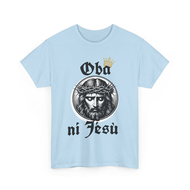 “Oba ni Jésù Crowned King Graphic Tee – Christian Faith Shirt, Spiritual Female T-Shirt, Casual Cotton Wear, Inspirational Gift for Believers”