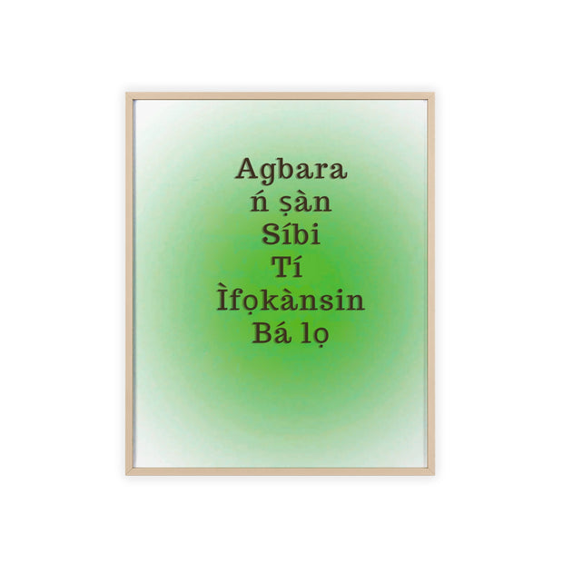 Agbara ń ṣàn síbi tí ìfọkànsin bá lọ – Yoruba Motivational Quote Framed Wall Art | Energy Flows Where Attention Goes Poster