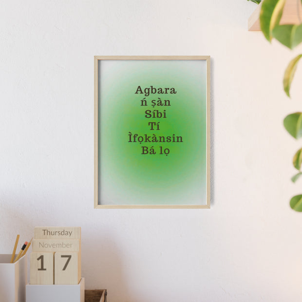 Agbara ń ṣàn síbi tí ìfọkànsin bá lọ – Yoruba Motivational Quote Framed Wall Art | Energy Flows Where Attention Goes Poster