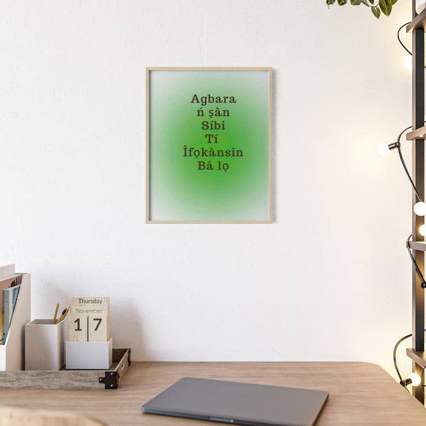 Agbara ń ṣàn síbi tí ìfọkànsin bá lọ – Yoruba Motivational Quote Framed Wall Art | Energy Flows Where Attention Goes Poster