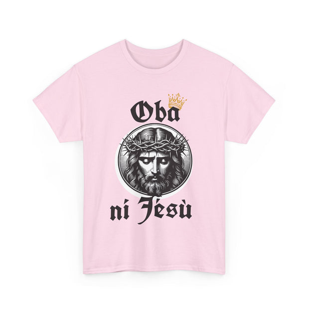 “Oba ni Jésù Crowned King Graphic Tee – Christian Faith Shirt, Spiritual Female T-Shirt, Casual Cotton Wear, Inspirational Gift for Believers”