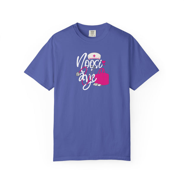 Celebrate Nurses with Style – Funny Nurse Appreciation T-Shirt | Nurse Life Tee, Healthcare Worker Gift, Medical Professional Top, Nọọsi Aye (Nurse Life in Yoruba) Shirt