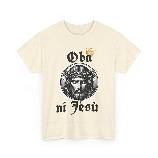 “Oba ni Jésù Crowned King Graphic Tee – Christian Faith Shirt, Spiritual Female T-Shirt, Casual Cotton Wear, Inspirational Gift for Believers”