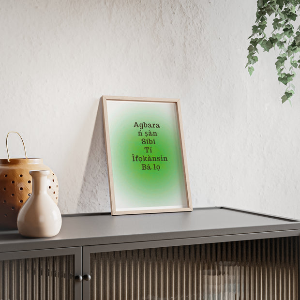 Agbara ń ṣàn síbi tí ìfọkànsin bá lọ – Yoruba Motivational Quote Framed Wall Art | Energy Flows Where Attention Goes Poster