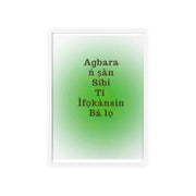 Agbara ń ṣàn síbi tí ìfọkànsin bá lọ – Yoruba Motivational Quote Framed Wall Art | Energy Flows Where Attention Goes Poster