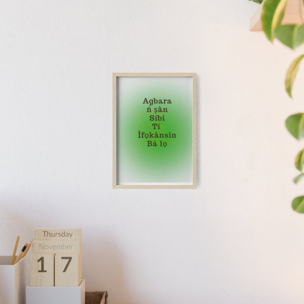 Agbara ń ṣàn síbi tí ìfọkànsin bá lọ – Yoruba Motivational Quote Framed Wall Art | Energy Flows Where Attention Goes Poster