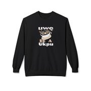 Hug in a Mug Sweatshirt – Uwę Re A Ukpu | Funny Coffee Gift & Casual Fall Wear
